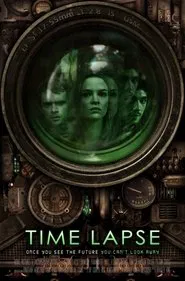 Time Lapse movie poster