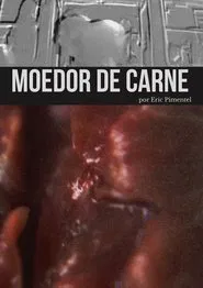 Poster do filme Moedor de Carne