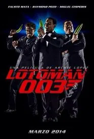 Lotoman 003 movie poster