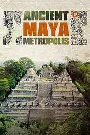 Maya: Ancient Metropolis tv show poster