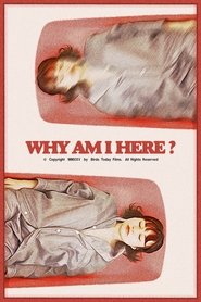 Why Am I Here? movie poster