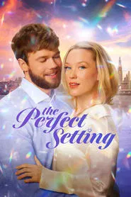 The Perfect Setting movie poster