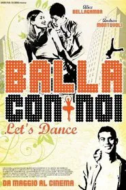 Balla con noi - Let's Dance movie poster