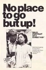 Billy: Portrait of a Street Kid movie poster
