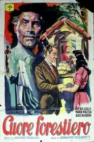 Cuore forestiero movie poster