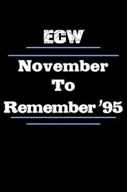 ECW November to Remember 1995 movie poster