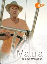 Matula - Tod auf Mallorca movie poster