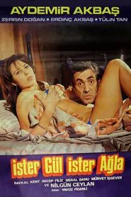 İster Gül İster Ağla movie poster