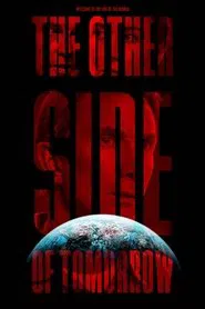 The Other Side of Tomorrow movie poster