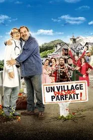 A Village Almost Perfect! movie poster