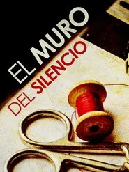 The Wall of Silence movie poster