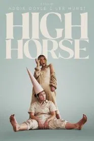 High Horse movie poster