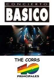 The Corrs: Concierto Básico 40 Principales movie poster