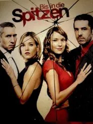 Bis in die Spitzen tv show poster