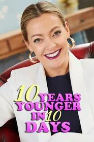 10 Years Younger in 10 Days tv show poster