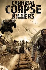Cannibal Corpse Killers movie poster