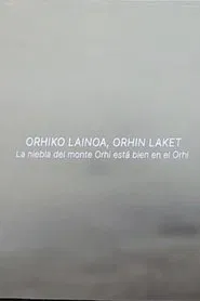 Orhiko Lainoa, Ohrin Laket movie poster