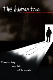 The Human Trace movie poster