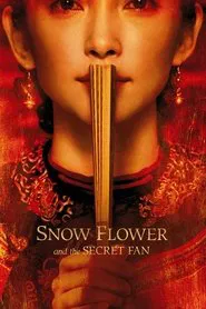 Snow Flower and the Secret Fan movie poster