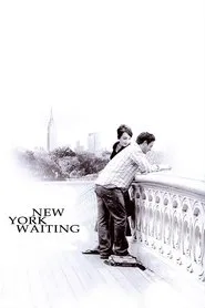 New York Waiting movie poster