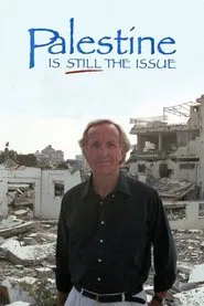 Palestine Is Still the Issue movie poster