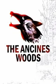 The Ancines Woods movie poster