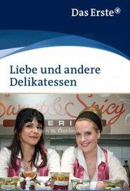 Poster do filme Liebe und andere Delikatessen
