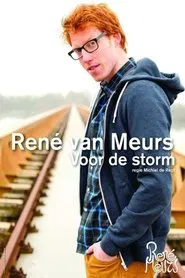 René van Meurs: Voor de Storm movie poster