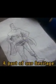 Heritage Minutes: Superman movie poster