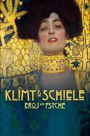 Klimt & Schiele: Eros and Psyche movie poster