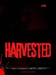 Harvested movie poster