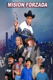 Mision Forzada movie poster