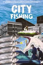 City Fishing movie poster