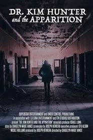 Dr. Kim Hunter and the Apparition movie poster