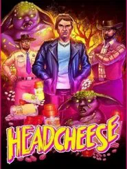 Poster do filme Headcheese the Movie