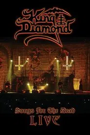 King Diamond: Songs for the Dead Live movie poster
