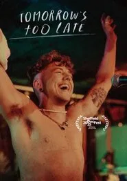 Tomorrow's Too Late movie poster