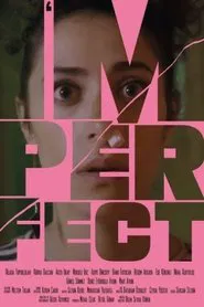 Imperfect movie poster