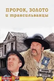 Poster do filme The Prophet, the Gold, and the Transylvanians