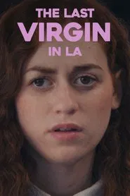 The Last Virgin in LA movie poster