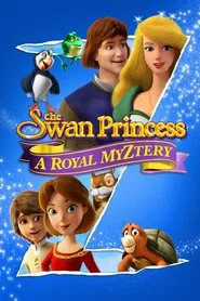 The Swan Princess: A Royal Myztery movie poster