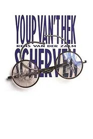 Poster do filme Youp van 't Hek: Scherven