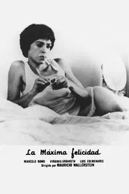 La máxima felicidad movie poster