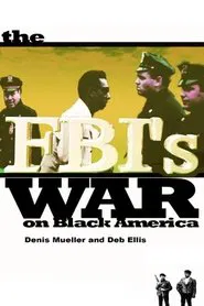 The FBI's War on Black America movie poster