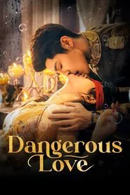 Dangerous Love tv show poster