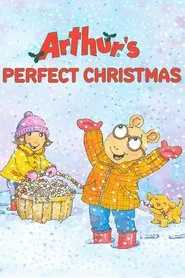 Arthur's Perfect Christmas movie poster