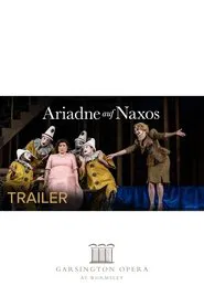 Ariadne auf Naxos - Garsington movie poster
