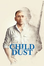 Child of Dust movie poster