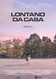 Lontano da casa movie poster