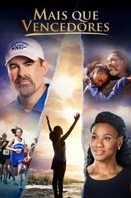 Poster do filme Mais que Vencedores